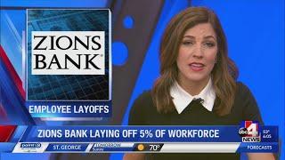 Zions Bank laying off 5% of workforce