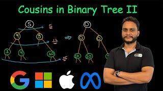 Cousins in Binary Tree II | Leetcode 2641