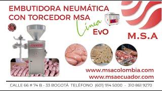 Embutidora Retorcedora Neumática® MSA Maquinaria para la industria alimentos.