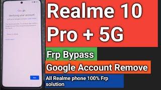 Realme 10 Pro plus  5G  Frp Bypass Android 13 Update | (RMX3686) Google Account Bypass | Without Pc