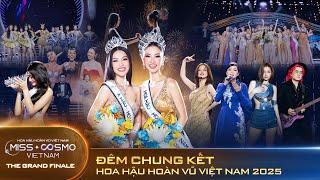 LIVE | THE GRAND FINALE ĐÊM CHUNG KẾT & PHÁO HOA TRÌNH DIỄN NGHỆ THUẬT HOA HẬU HOÀN VŨ VIỆT NAM 2025