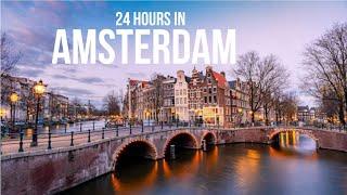 24 hours in Amsterdam- The Perfect Day Itenarary