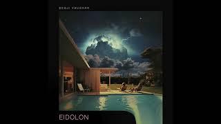 Benji Vaughan - Eidolon