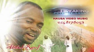 A BREAKING TRAILER HAUSA SONG VIDEOS