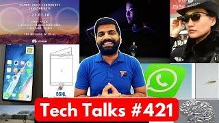 Tech Talks #421 - Whatsapp Payment, Triple Display Phone, Google Yeti, Panasonic GH5S, GTA V