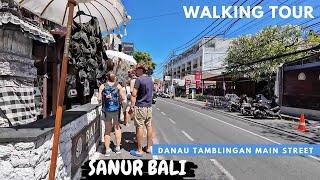 Sanur Bali Danau Tamblingan Main Street Afternoon Walk | Walking Tour Bali Today Situation 2024