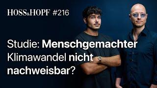 Klimawandel: Die überraschende Wahrheit? - Hoss und Hopf #216