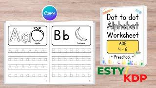 How to make Trace Letter Worksheets in Canva | Amazon KDP