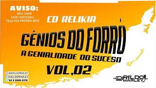 GENIOS DO FORRÓ VOL 02 ANTIGO |CANAL DJ RILDO MARLEY