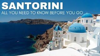 All the Things to Know About Santorini Before You Go | Greece Travel