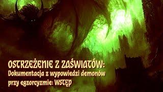 Ostrzeżenie z zaświatów: wypowiedzi demonów przy egzorcyzmach, wstęp. CC = ENG, FR, IT, NL, RUS, DE