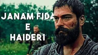 Ertugrul x Osman - Janam Fida-e-Haideri | Sadiq Hussain | The Ottoman Editz