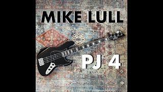 Mike Lull PJ4 Demo & Review