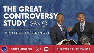 The Great Controversy Study - Protest of the Princes - Chap 11