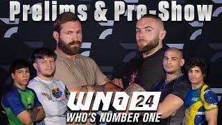 WNO 24: Gordon Ryan vs Josh Saunders | LIVE Preshow + Prelims