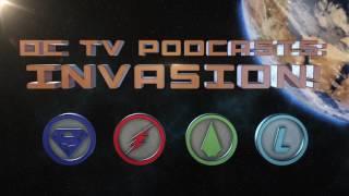 DC TV Podcasts: Invasion! Live Podcast Crossover On Dec 1