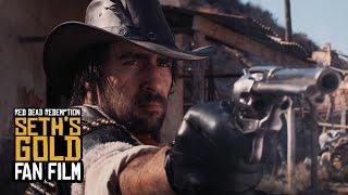 Red Dead Redemption: Seth's Gold - Fan Film