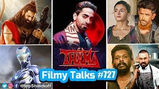 Filmy Talks #727 - Thama, Alpha Hrithik Roshan, Jai Hanuman, LCU Benz, Marvel Series 2025