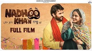 Nadhoo Khan ( Full Punjabi Movie ) | Harish Verma, Wamiqa Gabbi, B.N. Sharma | Full Film Out Now