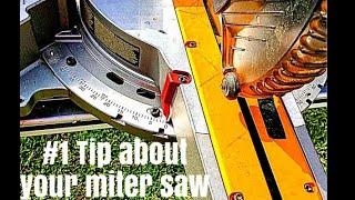 The most important thing to know about a miter saw!