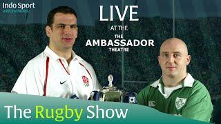 Six Nations Preview LIVE — Martin Johnson & Keith Wood @ The Ambassador Theatre | Indo Sport