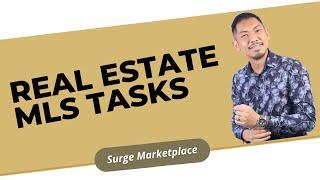 Real Estate MLS Tasks | Surge Marketplace