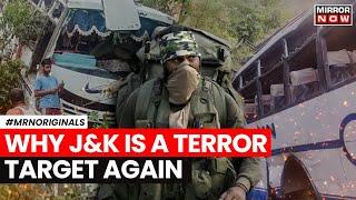 Jammu Kashmir Terror Attack | Why Are Terrorists Targeting J&K? | Reasi Terror Attack | English News