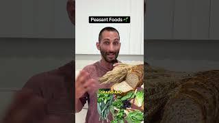 Eating The Diet Of A Starving Peasant and Calling It Health