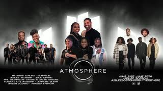 Atmosphere Conference -  Wednesday, June 21, 2023 - 7:30pm Service