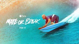 Make or Break - Season 2 Official Trailer