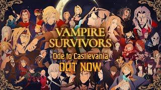 Vampire Survivors: Ode to Castlevania | Launch Trailer | OUT NOW