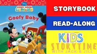  Kids Book Read Aloud: Disney Mickey Mouse Clubhouse : Goofy Baby