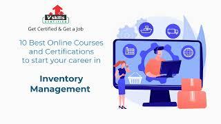 10 Best Courses and Certifications in Inventory Management