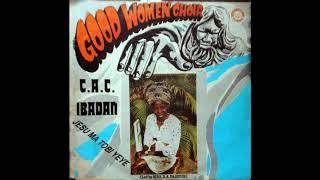 Jesu Ma Tobi Yeye #cacgoodwomenchoiribadan #mrsdafasoyin #yorubagospelmusic #nigeriagospelmusic