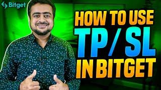 How to Use Take Profit & Stop Loss In Bitget