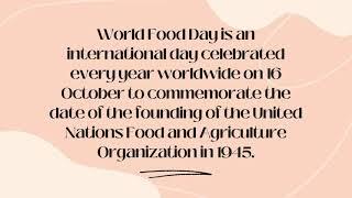 October 16 | World Food Day | United Nations | Food and Agriculture Organization | WFP