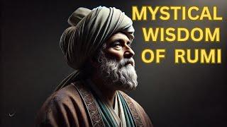 5 Life-Changing Lessons from Rumi's Ancient Wisdom TODAY!