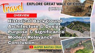 GREAT WALL OF CHINA | TRAVEL | EXPLORE