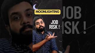 Moonlighting | what is Moonlighting in tech industry / private sector | private job tips