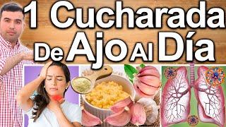 1 CUCHARADA DE AJO AL DIA - PARA QUE SIRVE BENEFICIOS Y CONTRAINDICACIONES