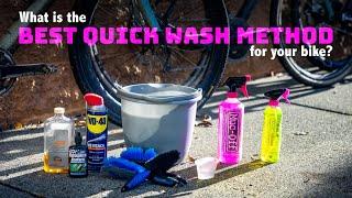 Best quick wash method for your bike?  We put 4 to the test!