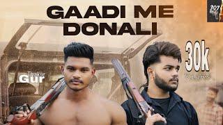 Gaadi me donali || Rajput harshit |gur thakur | Shivani Chauhan | new haryanvi song (307 recordz)