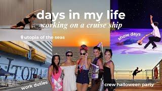 Days in my life working on a cruise ship ️ | show days, crew halloween party, daily life on utopia