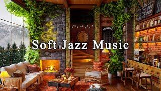 Soft Jazz Instrumental Music for Study, Work, FocusRelaxing Jazz Music at Cozy Coffee Shop Ambience