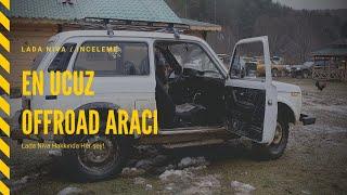 Alınabilecek En Ucuz Offroad Aracı - İzciteam (lada niva inceleme)