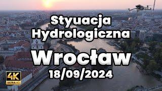 Sytuacja hydrologiczna rzeka Odra Wrocław 18/09/2024 Środa - Marszowice, Kozanów,  Rynek #powódź