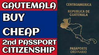 Guatemala Citizenship Permanent Residency Program.