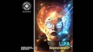 Lufa - Reminiscence - Beyond Mind EP