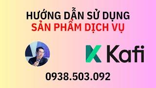 SẢN PHẨM DỊCH VỤ l CHỨNG KHOÁN KAFI