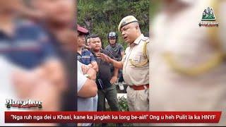 "Lada shah khang ki briew jong ngi ha Khanapara phin leh kumno" Ong u heh Pulit ïa ka HNYF